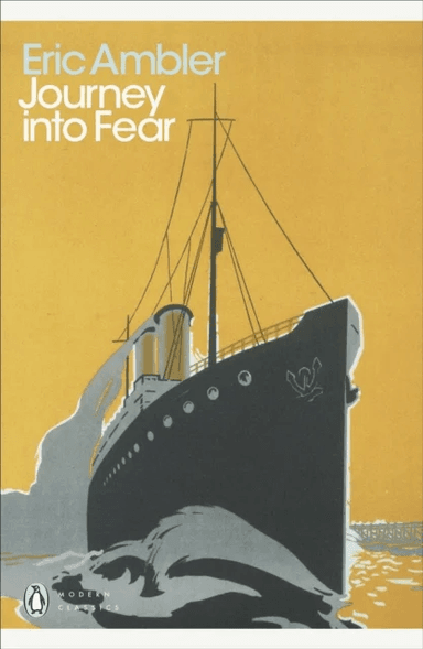 Journey into Fear av Eric Ambler