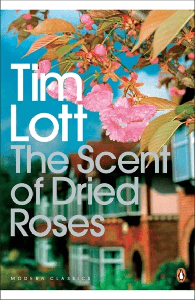 The Scent of Dried Roses av Tim Lott