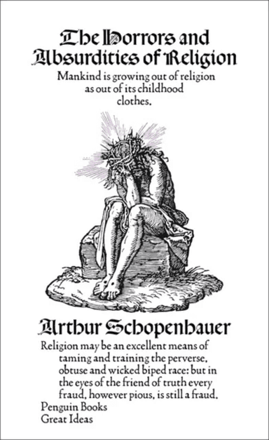 The Horrors and Absurdities of Religion av Arthur Schopenhauer