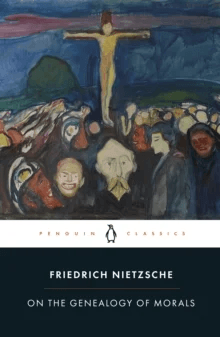 On the Genealogy of Morals av Friedrich Nietzsche