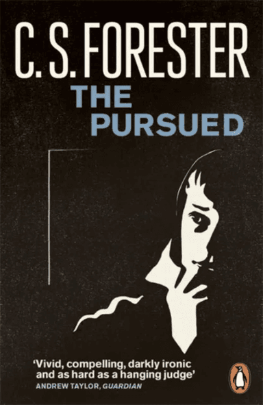 The Pursued av C.S. Forester