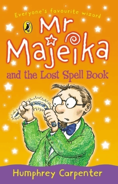 Mr Majeika and the Lost Spell Book av Humphrey Carpenter
