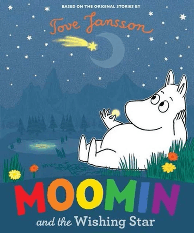 Moomin and the Wishing Star av Tove Jansson
