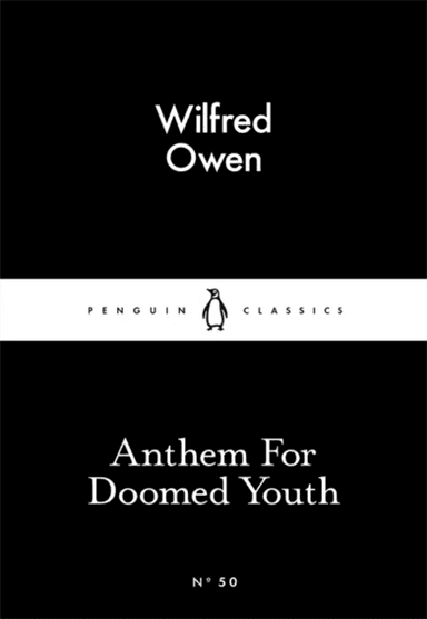 Anthem For Doomed Youth av Wilfred Owen