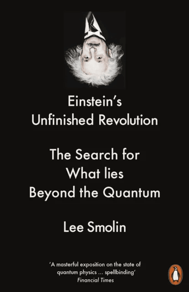 Einstein's Unfinished Revolution av Lee Smolin