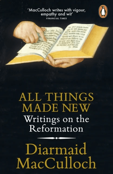 All Things Made New av Diarmaid MacCulloch