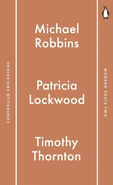 Penguin Modern Poets 2 av Michael Robbins, Patricia Lockwood, Timothy Thornton