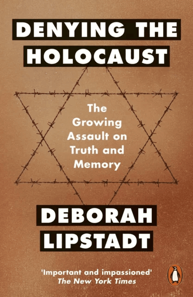 Denying the Holocaust av Deborah Lipstadt