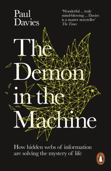 The Demon in the Machine av Paul Davies