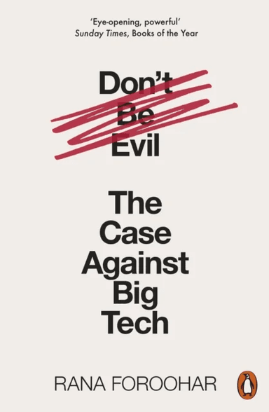 Don't Be Evil av Rana Foroohar