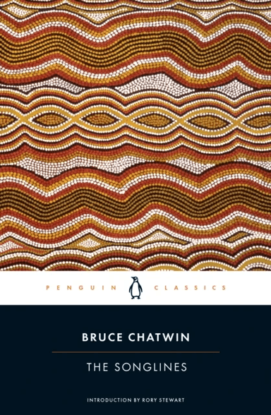 The Songlines av Bruce Chatwin