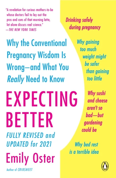 Expecting Better av Emily Oster