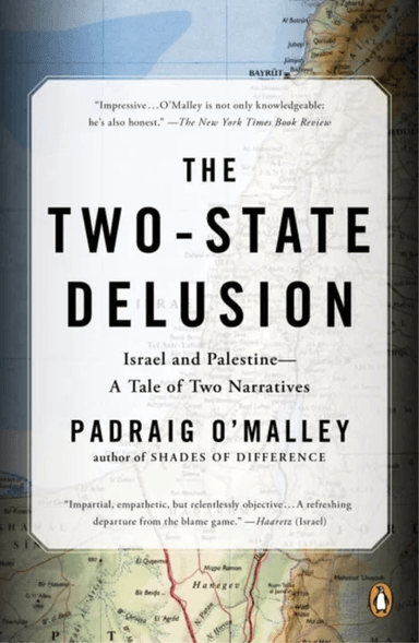 The Two-state Delusion av Padraig O'Malley