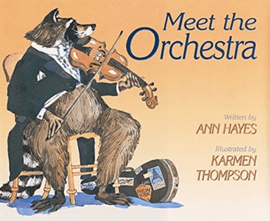 Meet the Orchestra av Ann Hayes