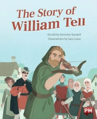 STORY OF WILLIAM TELL av Beverley Randell