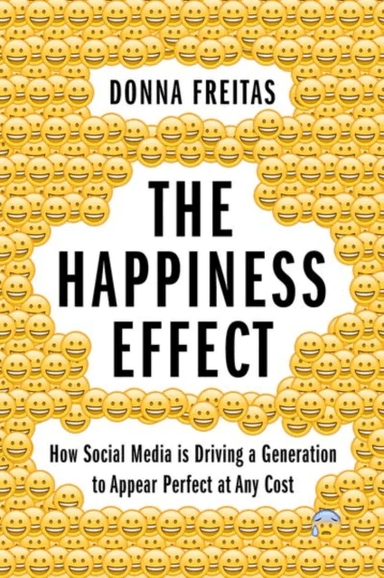 The Happiness Effect av Donna (Nonresident Research Associate No Freitas