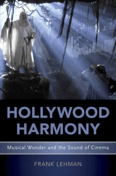 Hollywood Harmony av Frank (Assistant Professor of Music Assis Lehman