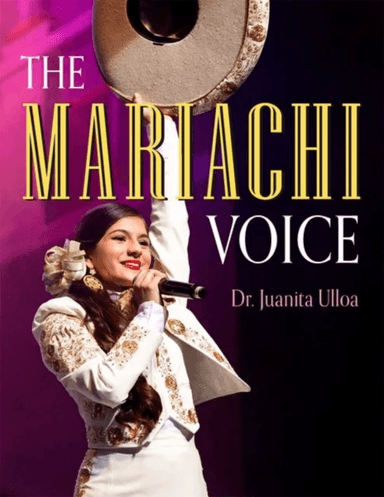 The Mariachi Voice av Juanita (Operachi Singer Professor of Voice Operachi Singer Professor of Voice Private Vocal Studio &amp; Laney Community Colleg