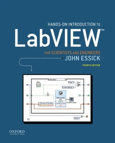Hands-On Introduction to LabVIEW for Scientists and Engineers av John (Professor of Physics Professor of Physics Reed College) Essick
