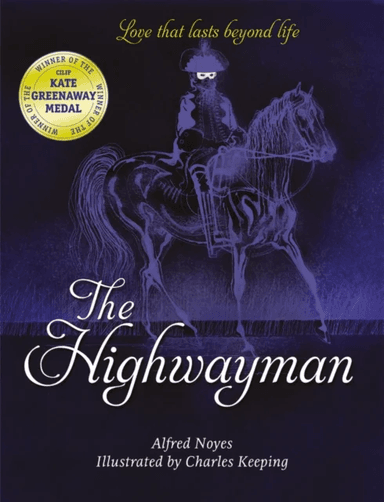 The Highwayman av Alfred Noyes