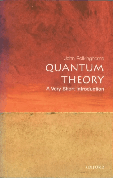 Quantum Theory av John (Formerly Professor of Mathematical Physics at University of Cambridge) Polkinghorne