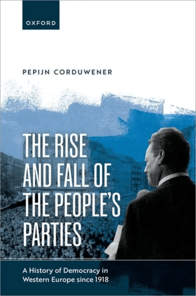 The Rise and Fall of the People's Parties av Corduwener