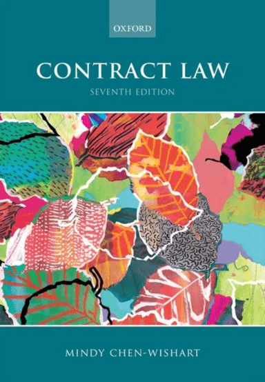 Contract Law av Mindy (Dean and Professor in the Law of Contract Oxford University Law Faculty Fellow of Merton College Oxford and Professor of Law (f