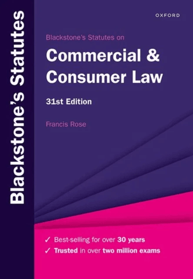 Blackstone's Statutes on Commercial &amp; Consumer Law av Francis (Senior Research Fellow Commercial Law Centre Harris Manchester College Univers