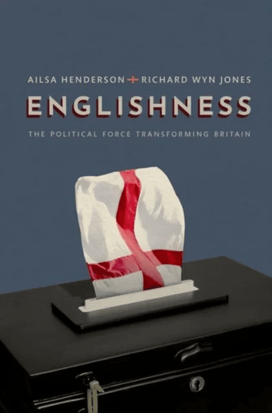 Englishness av Ailsa (Professor of Political Science Professor of Political Science University of Edinburgh) Henderson, Richard (Professor of Welsh Po