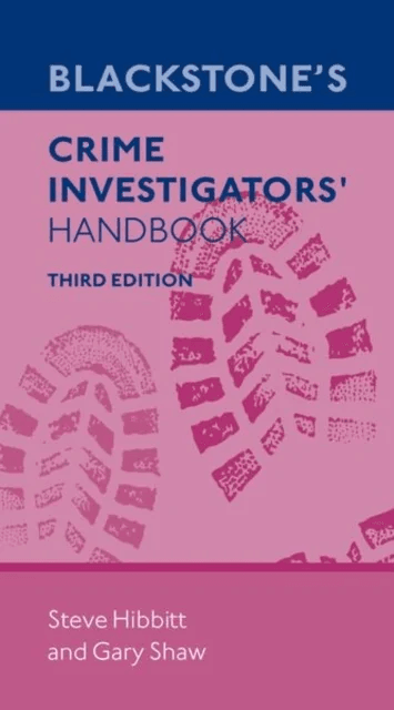 Blackstone's Crime Investigators' Handbook av Steve Hibbitt, Gary Shaw