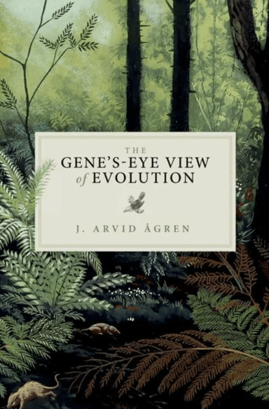 The Gene's-Eye View of Evolution av J. Arvid (Wenner-Gren Fellow Wenner-Gren Fellow Evolutionary Biology Centre Uppsala University Sweden) Agren