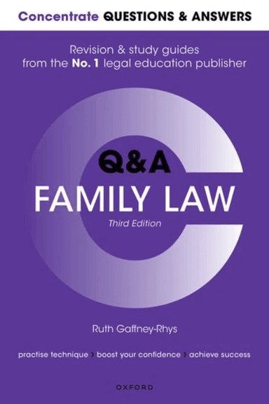 Concentrate Questions and Answers Family Law av Ruth (Senior Lecturer in Law Senior Lecturer in Law University of the West of England) Gaffney-Rhys
