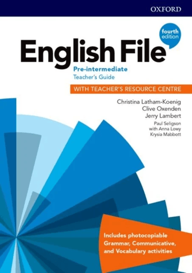 English File: Pre-Intermediate: Teacher's Guide with Teacher's Resource Centre av Christina Latham-Koenig, Clive Oxenden, Jerry Lambert