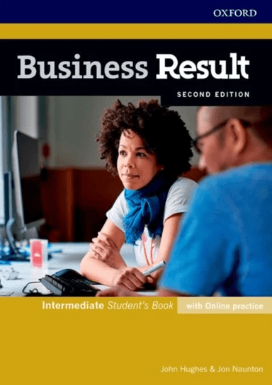 Business Result: Intermediate: Student's Book with Online Practice av John Hughes, Jon Naunton