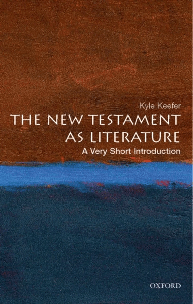 The New Testament As Literature: A Very Short Introduction