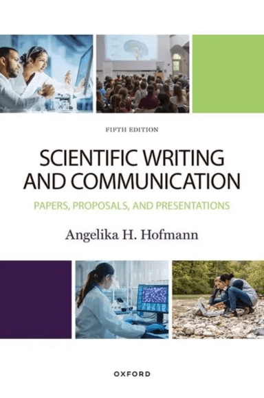 Scientific Writing and Communication av Angie Hofmann
