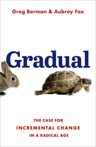 Gradual av Greg (Distinguished Fellow of Practice Distinguished Fellow of Practice Harry Frank Guggenheim Foundation) Berman, Aubrey (Executive Direct