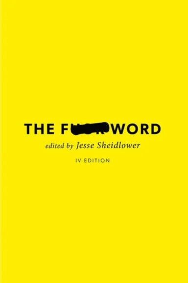 The F-Word av Jesse (Adjunct Professor Adjunct Professor Columbia University) Sheidlower