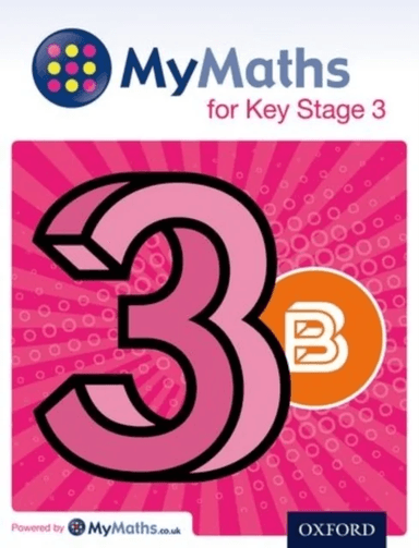 MyMaths for Key Stage 3: Student Book 3B av Dave Capewell, Derek Huby, Mike Heylings, Peter Mullarkey