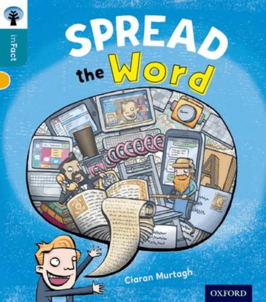 Oxford Reading Tree inFact: Level 9: Spread the Word av Ciaran Murtagh