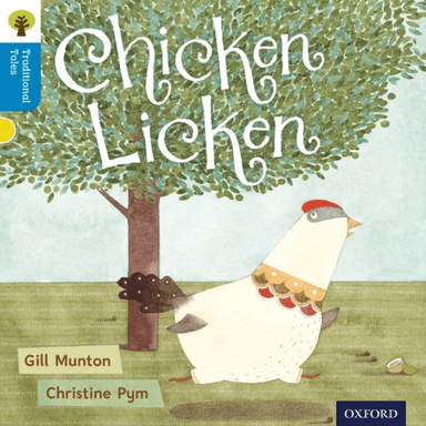 Oxford Reading Tree Traditional Tales: Level 3: Chicken Licken av Gill Munton, Nikki Gamble, Thelma Page