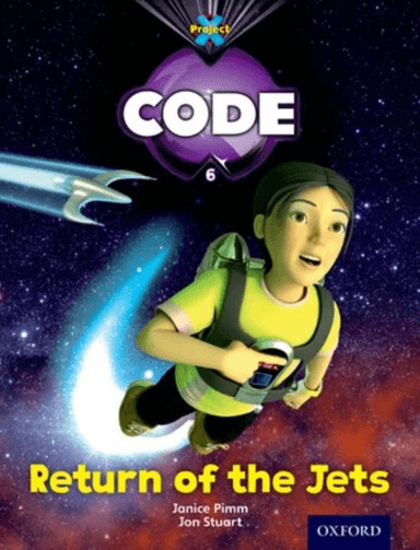 Project X Code: Galactic Return of the Jets av Janice Pimm, Alison Hawes, Marilyn Joyce