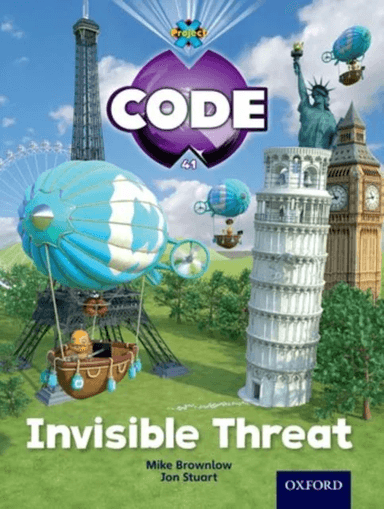 Project X Code: Wonders of the World Invisible Threat av Tony Bradman, Mike Brownlow, Marilyn Joyce