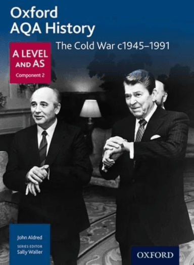 Oxford AQA History for A Level: The Cold War c1945-1991 av John Aldred, A Mamaux