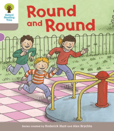 Oxford Reading Tree Biff, Chip and Kipper Stories Decode and Develop: Level 1: Round and Round av Roderick Hunt