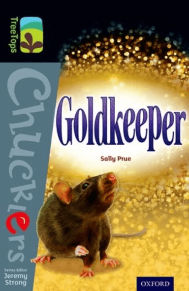Oxford Reading Tree TreeTops Chucklers: Level 20: Goldkeeper av Sally Prue