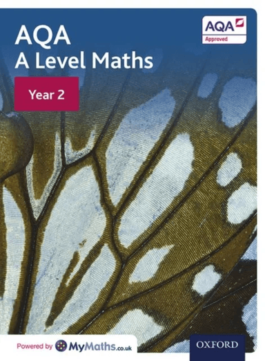 AQA A Level Maths: Year 2 Student Book av David Bowles, Brian Jefferson, Eddie Mullan, John Rayneau, Mark Rowland, Robert Wagner, Paul Williams, Garry
