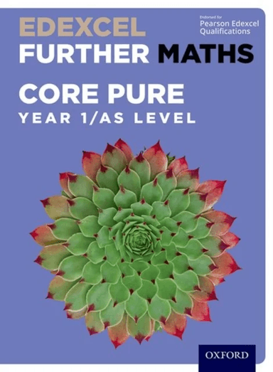 Edexcel Further Maths: Core Pure Year 1/AS Level Student Book av David Bowles, Brian Jefferson, John Rayneau, Mark Rowland, Robert Wagner, Paul Willia
