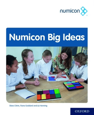 Numicon: Big Ideas av Steve Chinn, Fiona Goddard, Liz Henning
