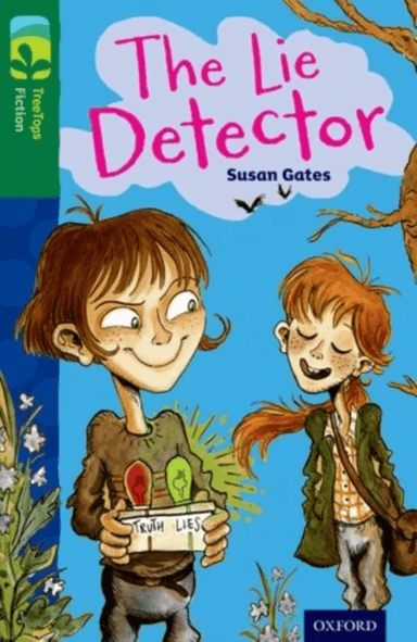Oxford Reading Tree TreeTops Fiction: Level 12: The Lie Detector av Susan Gates